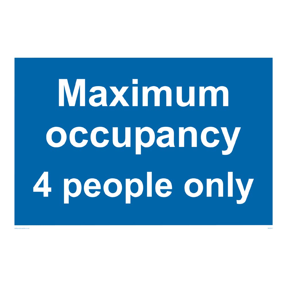 Maximum occupancy 4 people only