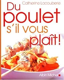 Du  poulet, s'il vous plaît !