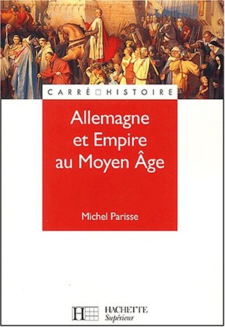 Allemagne et Empire au Moyen âge