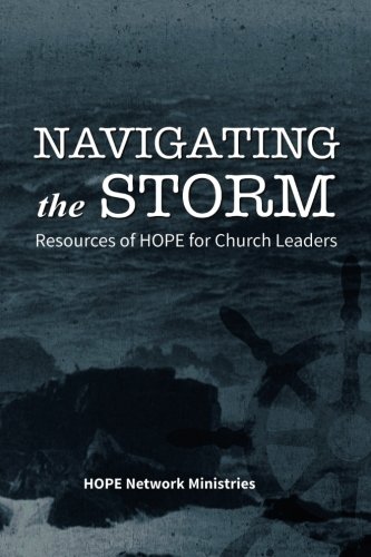 Navigating the Storm: Resources of HOPE for Church Leaders
