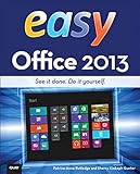 Easy Office 2013 by Patrice-Anne Rutledge, Sherry Kinkoph Gunter
