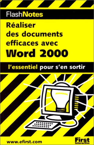 Réaliser des documents efficaces avec Word 2000