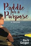 Paddle for a Purpose by 