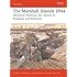 The Marshall Islands 1944: Operation Flintlock, the capture of Kwajalein and Eniwetok (Campaign)