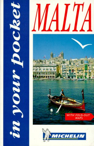 Michelin In Your Pocket Malta, 1e (In Your Pocket) by 