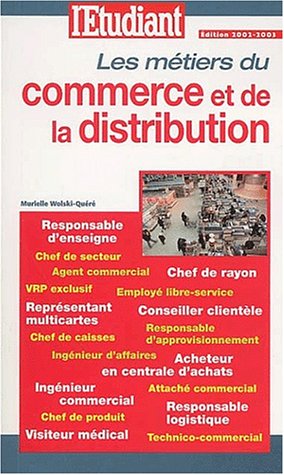 Les  métiers du commerce et de la distribution