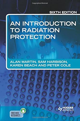Download An Introduction to Radiation Protection 6E PDF