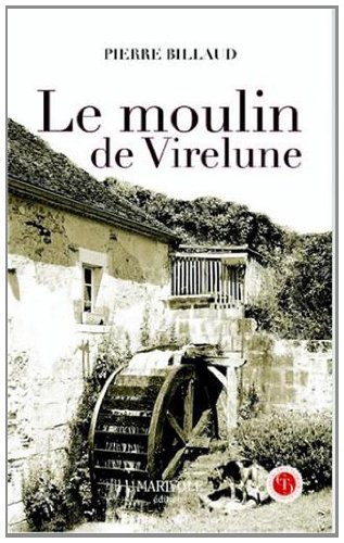 Au moulin de Virelune