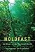 Holdfast: At Home in the Natural World (Northwest Reprints Book)