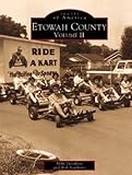 Front cover for the book Etowah County: Volume II by Bob Scarboro