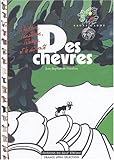 Des Chvres (English and French Edition) by 