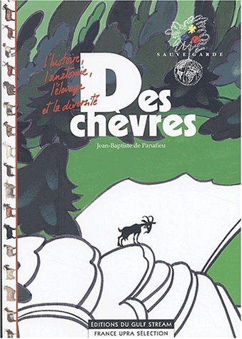 Des Chvres (English and French Edition) by De Panafieu