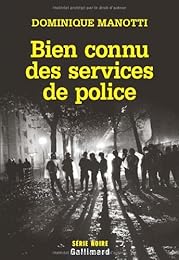 Bien connu des services de police