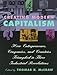 Creating Modern Capitalism: How Entrepreneurs, Companies, and Countries Triumphed in Three Industrial Revolutions