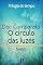 Livro O Círculo Das Luzes - Trilogia Do Tempo