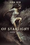 Of Starlight (Translucent Book 2)