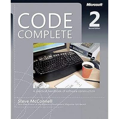 Code Complete: A Practical Handbook of Software Construction, Second Edition 2nd Edition