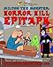 Milton the Monster: Horror Hill Epitaph by