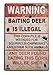 ERLOOD Warning Baiting Deer Is Illegal Metal Tin Sign, Tin Signs Vintage Coffee Wall Coffee & Bar Decor,size 12 X 8