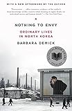 Nothing to Envy: Ordinary Lives in North Korea cover