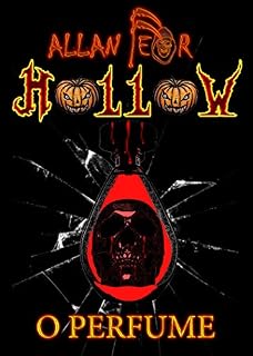 Livro O perfume  (Hollow Livro 3)