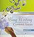 Using Writing to Learn Across the Content Areas: An Ascd Action Tool