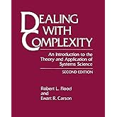 Dealing with Complexity: An Introduction to the Theory and Application of Systems Science