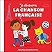 Je decouvre la chanson francaise (French Edition) by