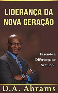 Livro Liderança da nova geração: fazendo a diferença no século 21