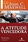Livro Atitude vencedora: descubra a chave do sucesso pessoal e profissional