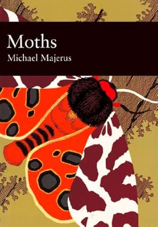Moths Collins New Naturalist Library Book 90 Mike