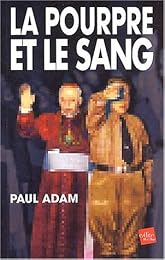 La  pourpre et le sang