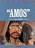Image de Durango, tome 4 : Amos
