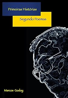 Livro Primeiras Histórias Segundo Poemas