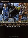 Image de Durango, Tome 9 : L'or de Duncan