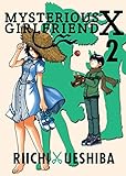 Mysterious Girlfriend X, 2 Mysterious Girlfriend X, 2