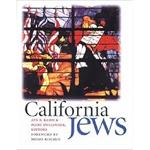 California Jews Brandeis Series In American Jewish