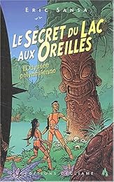 Le  secret du lac aux oreilles