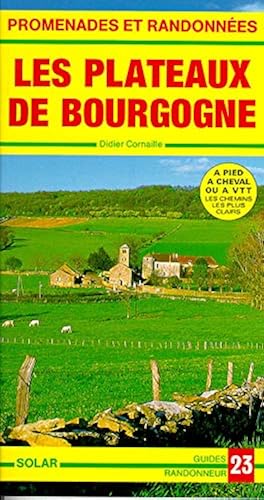Download Plateaux de Bourgogne - Promenades et randonnées PDF