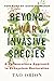 Beyond the War on Invasive Species: A Permaculture Approach to Ecosystem Restoration