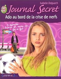 Ado au bord de la crise de nerfs