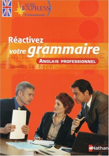 Réactivez votre grammaire