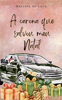 Livro A Carona Que Salvou Meu Natal