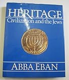 Heritage: Civilization and the Jews by 