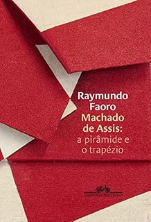 Livro Machado de Assis: a pirâmide e o trapézio