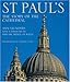 St Paul's: The Story of the Cathedral by