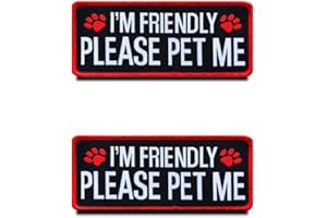 2 Packs I am Friendly Please Pet Me Funny ESA Animals Vests/Harnesses Patch Hook & Loop Embroidered Fastener Dog Badge Emblem