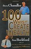 100 Ways to Create Wealth