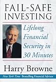 Fail-Safe Investing: Lifelong Financial Security in 30 Minutes cover