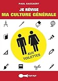 Je révise ma culture générale aux toilettes by 